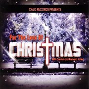 For The Love Of Christmas cover image cdn