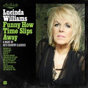Funny How Time Slips Away: A Night Of 60'S Country Classics cover image cdn