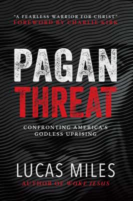 Pagan threat : confronting America's godless uprising  cover image cdn