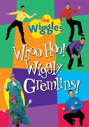 The Wiggles: Whoo Hoo! Wiggly Gremlins! cover image cdn