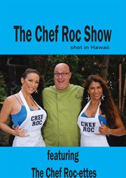 The Chef Roc Show - Season 1 cover image cdn