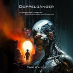 Doppelgänger : An Orphan, A Prodigy, A Murder cover image cdn