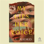 My Lips, Her Voice cover image cdn