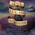 Love, Sex, and Frankenstein cover image cdn