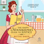 The Happy Housekeeper's Guide to Justice cover image cdn