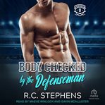 Body Checked by the Defenseman cover image cdn
