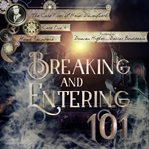Breaking and Entering 101 cover image cdn