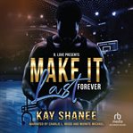 Make It Last Forever cover image cdn