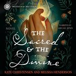 The Sacred & the Divine cover image cdn