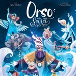 Orso et le secret des étoiles, l'histoire cover image cdn