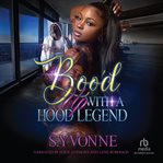 Boo'd up With a Hood Legend cover image cdn