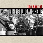 The Best Of The Seldom Scene cover image cdn