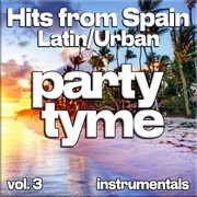 Hits From Spain - Latin/Urban, Vol. 3 cover image cdn
