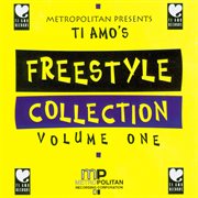 Ti Amo's Freestyle Collectioin, Vol. 1 cover image cdn