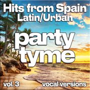 Hits From Spain - Latin/Urban, Vol. 3 cover image cdn