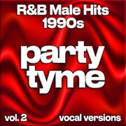 R&B Male Hits 1990S, Vol. 2 cover image cdn
