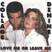 Love Me Or Leave Me cover image cdn