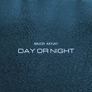 Day Or Night cover image cdn