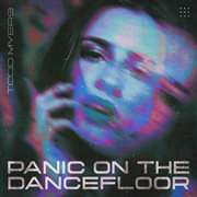 Panic On The Dancefloor cover image cdn