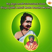 Divya Jyothi Ankali Matta Dasoha Murthy cover image cdn