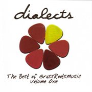 Dialects: The Best Of Grassroots Music Vol. 1 cover image cdn