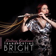 Transporting Bright: New Music For Flute cover image cdn
