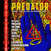 Predator: Music For Alien Invaders Vol. 1 cover image cdn