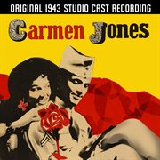 Carmen Jones (Original 1943 Studio Cast Recording) cover image cdn