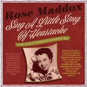 Sing A Little Song Of Heartache: The Solo Singles 1953-62 cover image cdn