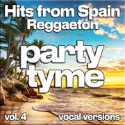 Hits From Spain - Reggaetón, Vol. 4 cover image cdn