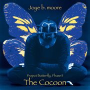 Project Butterfly, Phase Ii, The Cocoon cover image cdn