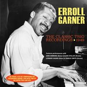 The Classic Trio Recordings 1949 cover image cdn