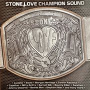 Stone Love Champion Sound (Vol 1) cover image cdn