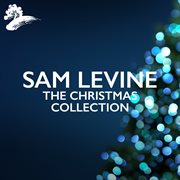 Sam Levine: The Christmas Collection cover image cdn