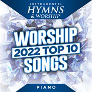2022 Top 10 Worship Songs cover image cdn