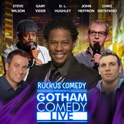 Ruckus Comedy Presents: Gotham Comedy Live, Vol. 30 cover image cdn