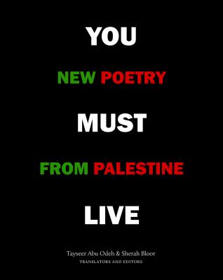 You must live : new poetry from Palestine  cover image cdn