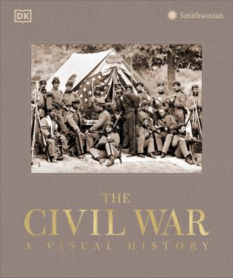 The Civil War : A Visual History cover image cdn