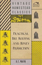 Practical Bee Keeping and Honey Production cover image cdn