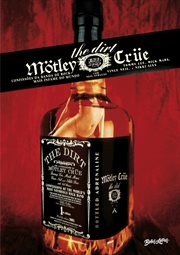 The Dirt : Confissões Da Banda De Rock Mais Infame Do Mundo cover image cdn
