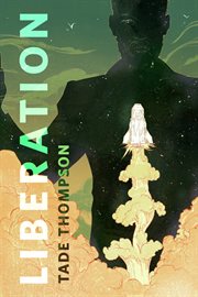 Liberation : A Tor Original cover image cdn