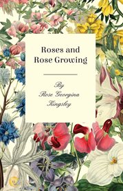 Roses and Rose Growing cover image cdn