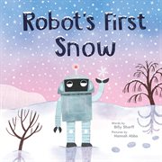 Robot's First Snow cover image cdn
