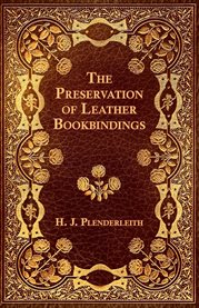 The Preservation of Leather Bookbindings cover image cdn