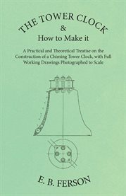 The Watch Adjuster's Manual : A Practical Guide for the Watch and Chronometer Adjuster in Making, Springing, Timing and Adjusti... cover image cdn