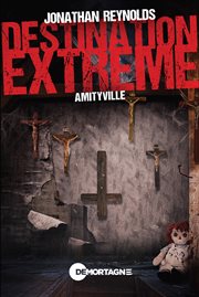 Destination extrême - Amityville cover image cdn