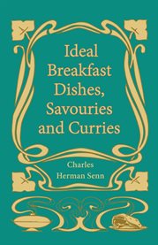 Ideal Breakfast Dishes, Savouries and Curries cover image cdn