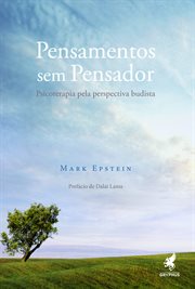 Pensamentos Sem Pensador : Psicoterapia Pela Perspectiva Budista cover image cdn