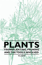 Plants - Transplanting, Pruning and the Tools Involved cover image cdn