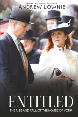 Entitled : the rise and fall of the House of York  cover image cdn